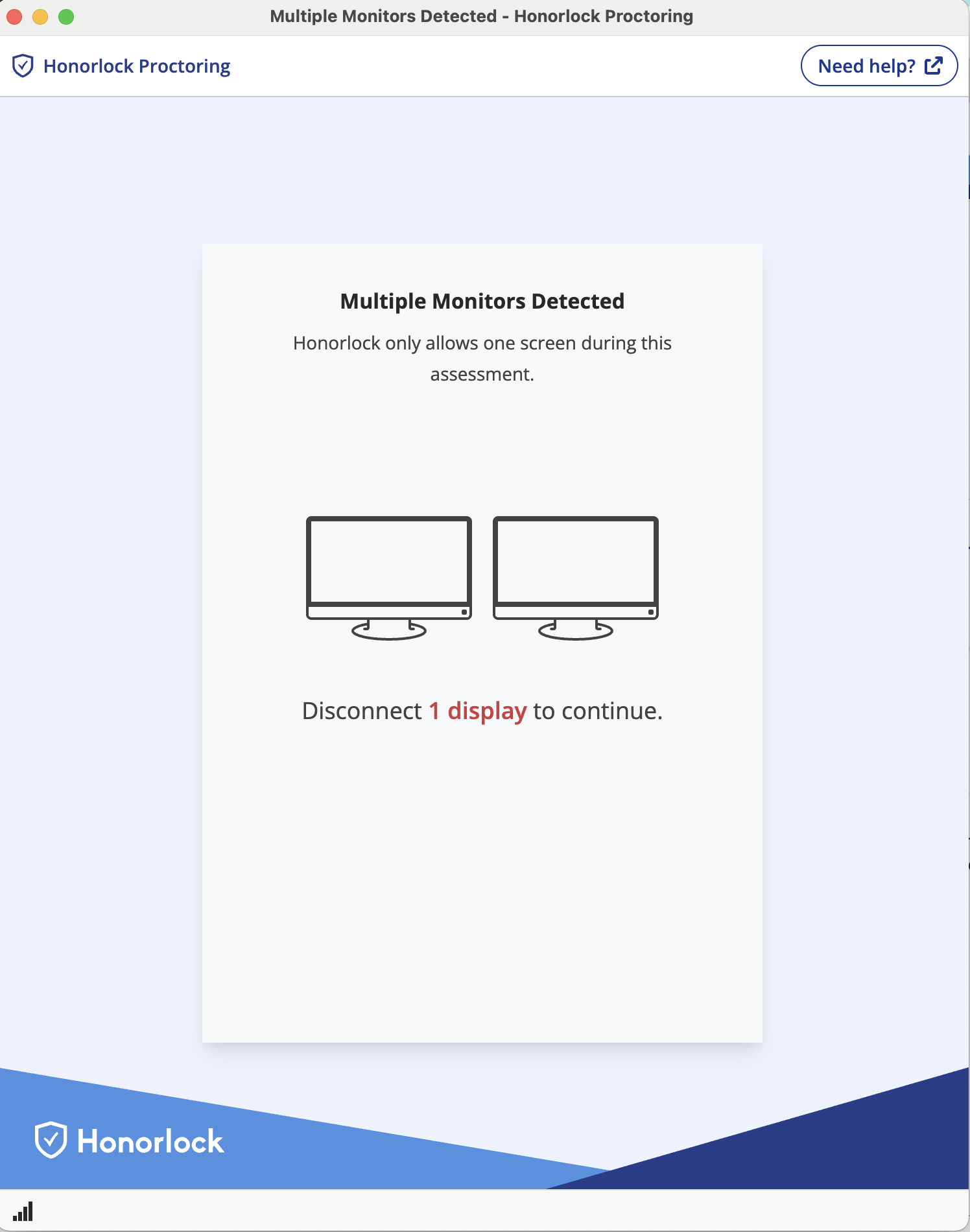 Disconnect monitor prompt